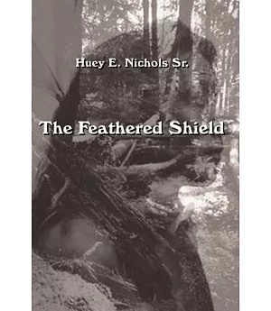 The Feathered Shield