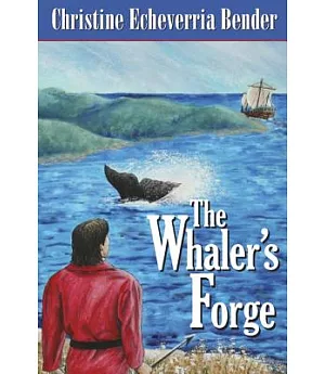 The Whaler’s Forge