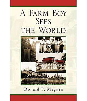 A Farm Boy Sees the World