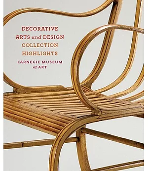 Decorative Arts and Design: Collection Highlights