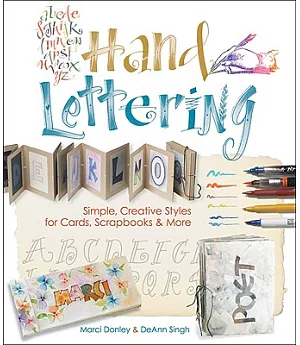 Hand Lettering: Simple & Creative Styles for Cards, Scrapbooks & More