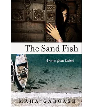 The Sand Fish: A Novel