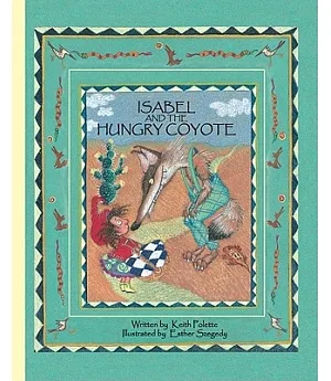 Isabel and the Hungry Coyote
