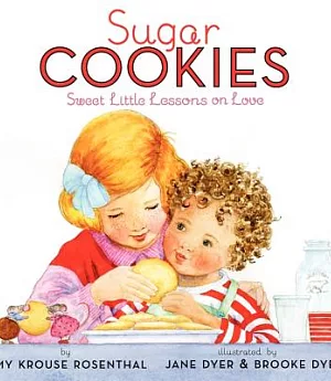 Sugar Cookies: Sweet Little Lessons on Love