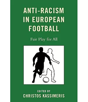 Anti-Racism in European Football: Fair Play for All