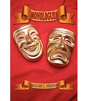 Monologues: Dramatic Monologues for Actors