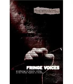 Fringe Voices: An Anthology of Minority Writing in the Federal Republic of Germany
