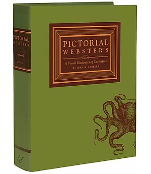 Pictorial Webster’s: A Visual Dictionary of Curiosities