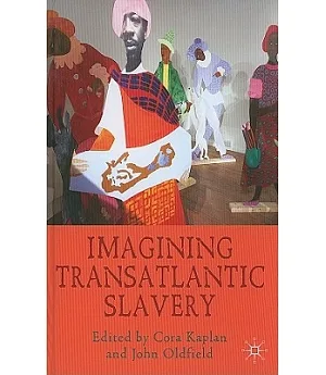 Imagining Transatlantic Slavery