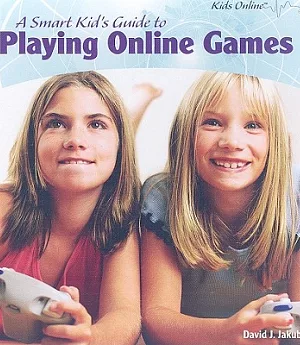 A Smart Kid’s Guide to Playing Online Games
