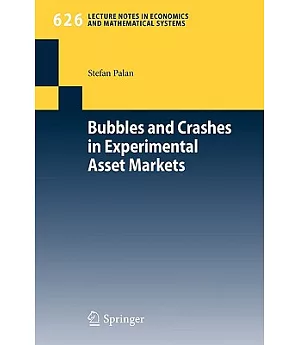 Bubbles and Crashes in Experimental Asset Markets
