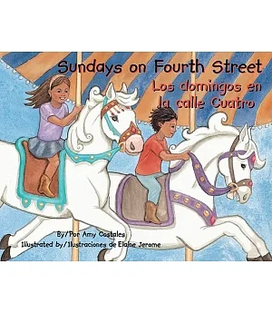 Sundays on Fourth Street / Los domingos en la calle cuatro