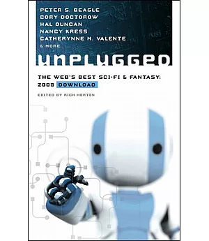 Unplugged: The Web’s Best Sci-Fi & Fantasy: 2008 Download