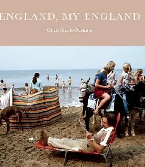 England, My England: A Photographer’s Portrait