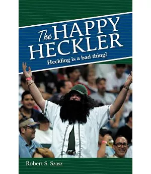 The Happy Heckler