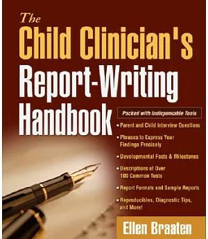 The Child Clinician’s Report-Writing Handbook