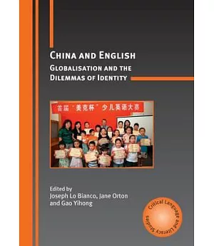 China and English: Globalisation and the Dilemmas of Identity
