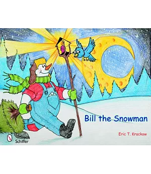 Bill the Snowman