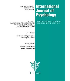 Environmental Perception and Cognitive Maps: A Special Issue of the International Journal of Psychology
