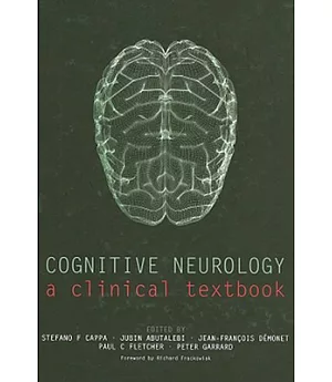 Cognitive Neurology: A Clinical Textbook