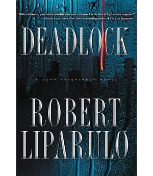Deadlock: A John Hutchinson Novel
