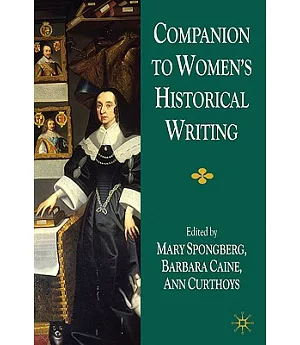 Companion to Women’s Historical Writing