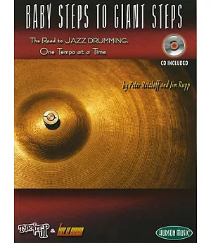 Baby Steps to Giant Steps: Turn It Up and Lay It Down Series
