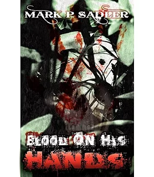 Blood on His Hands