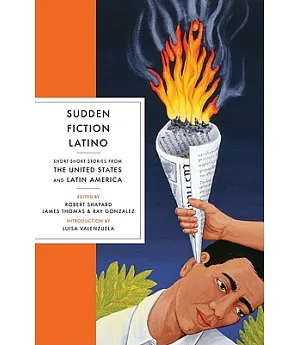 Sudden Fiction Latino: Short-Short Stories from the United States and Latin America