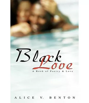 Black Love: A Book of Poetry & Love