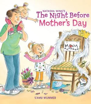 The Night Before Mother’s Day