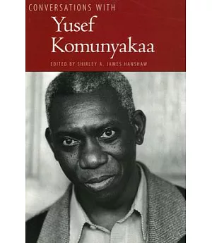 Conversations With Yusef Komunyakaa