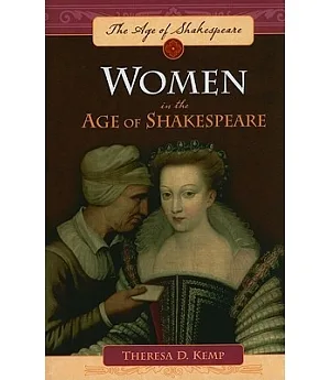 Women in the Age of Shakespeare