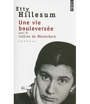 Une Vie Bouleversee: Journal 1941-1943