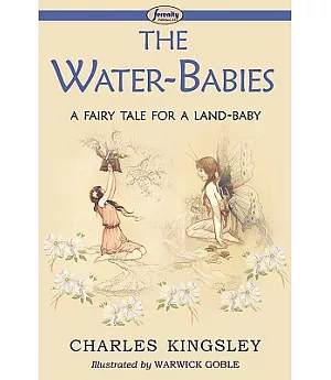 The Water-babies (A Fairy Tale for a Land-baby)