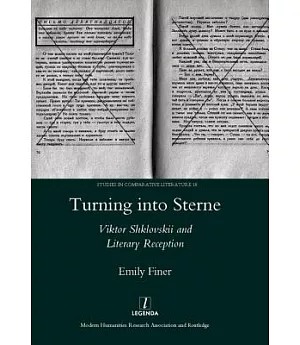 Turning into Sterne: Viktor Shklovskii and Literary Reception