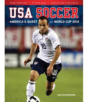 USA Soccer: America’s Quest for World Cup 2010