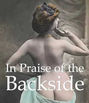 In Praise of the Backside