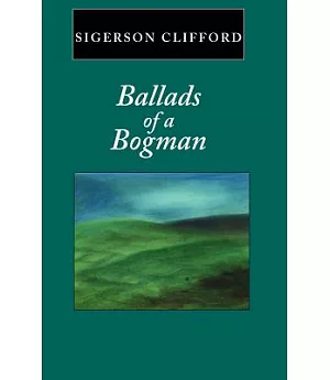 Ballads of a Bogman