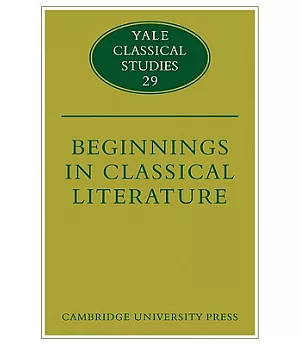 Beginnings in Classical Literature