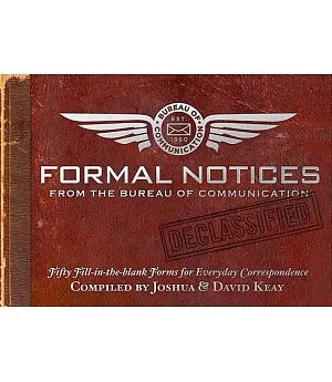 Formal Notices: From the Bureau of Communication