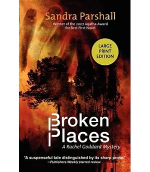 Broken Places: Rachel Goddard Mystery