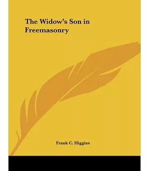 The Widow’s Son in Freemasonry