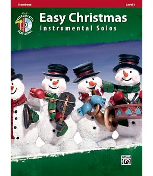 Easy Christmas Instrumental Solos: Trombone: Level 1