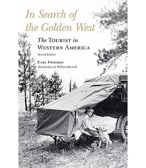 In Search of the Golden West: The Tourist in Western America