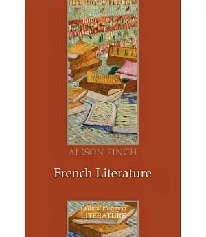 French Literature: A Cultural History