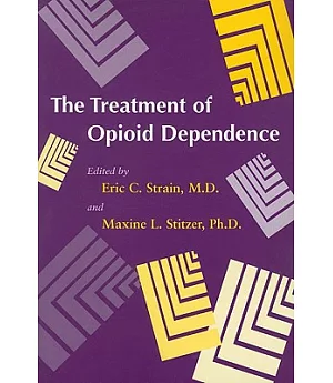 The Treatment of Opioid Dependence