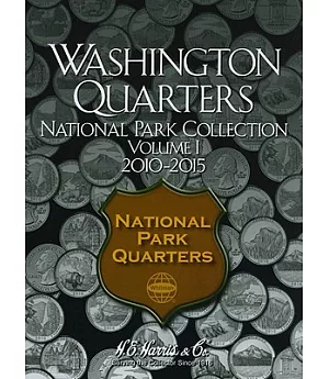 Washington Quarters National Park Collection: 2010-2015: National Park Quarters