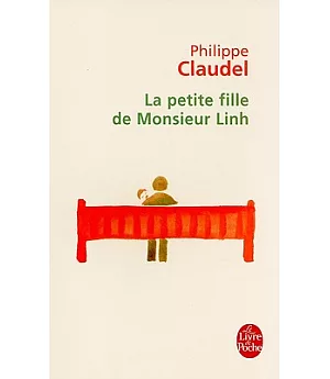 La Petite Fille De Monsieur Linh
