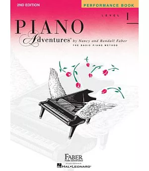 Piano Adventures - Level 1: Performance Book: A Basic Piano Method